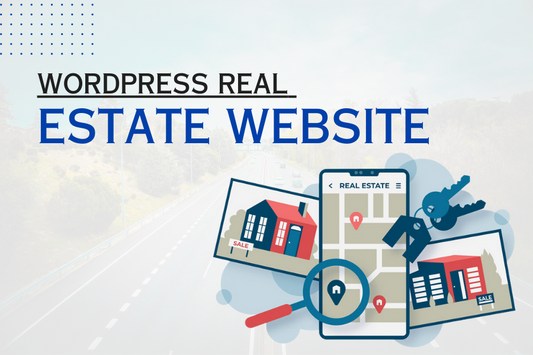  Creating a Real Estate Website on WordPress