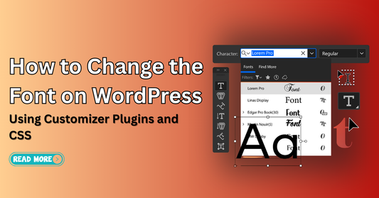 How To change the font on WordPress