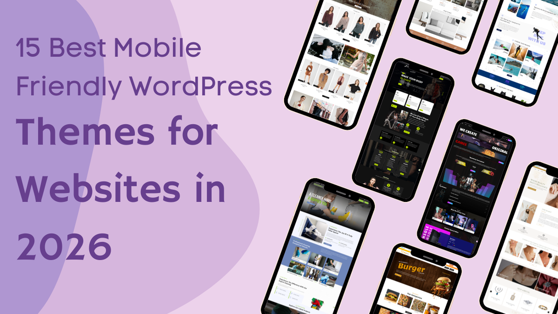 Mobile Friendly WordPress Themes